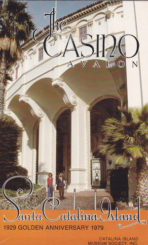 The Casino - Book by the Catalina Island Museum