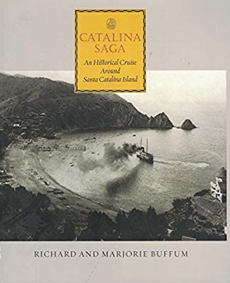 Catalina Saga: Historical Cruise Around Catalina Island