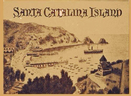 Santa Catalina Island: Photo Booklet Circa 1900