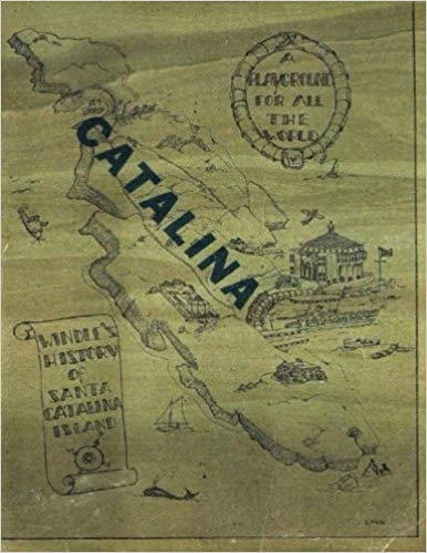Hardcover 2nd Edition of Windle's History of Catalina